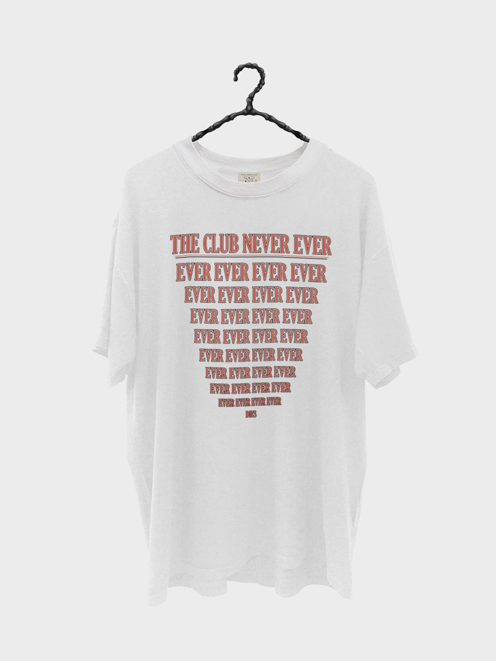 The Club Never Dies - Vintage White