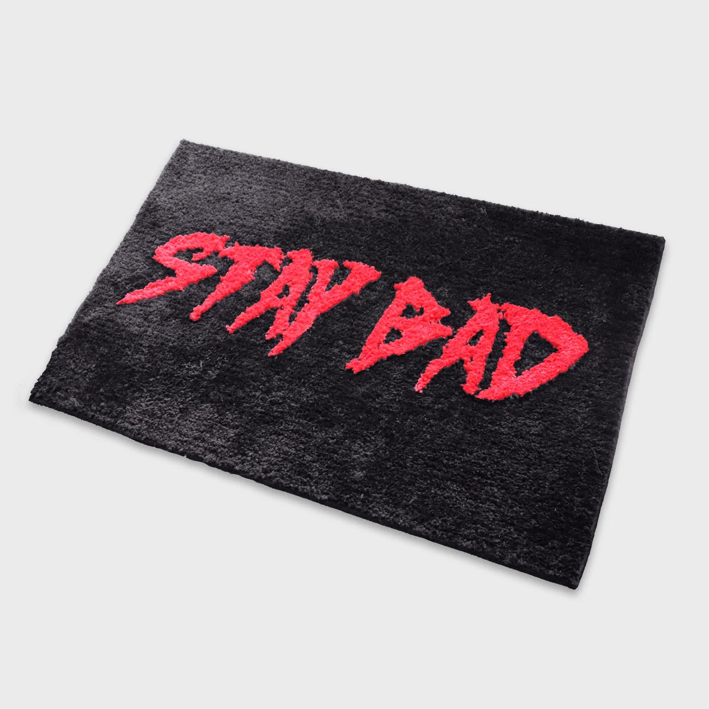 Stay Bad Floor Mat